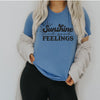 Sunshine And Good Feelings retro tee in columbia blue with black lettering